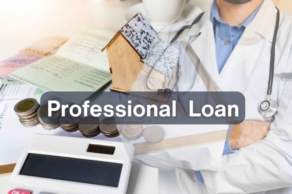 Professional Loan