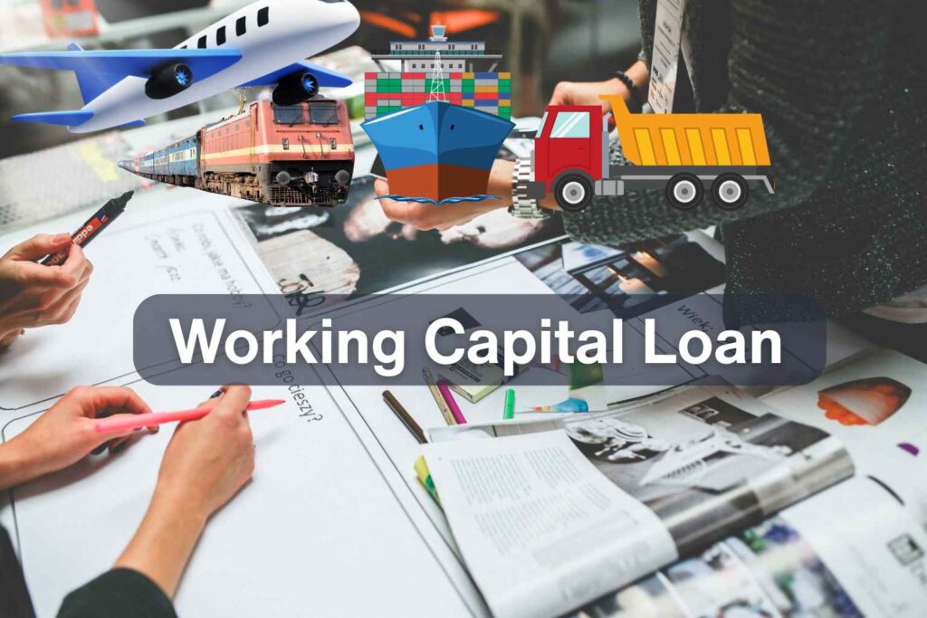 Working Capital Loan